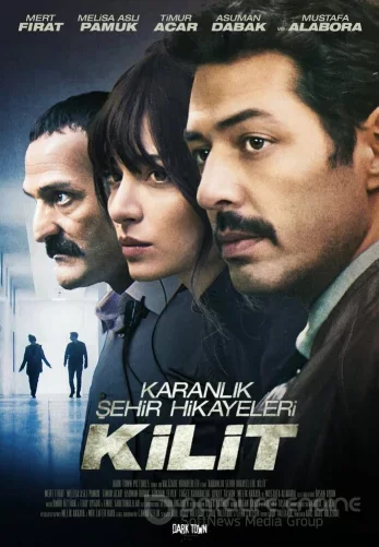 Замок / Kilit турецкий фильм на русском языке смотреть бесплатно онлайн